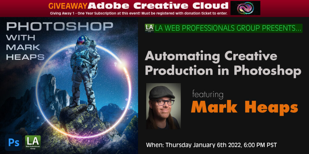 Automating Creative Production in Photoshop featuring Mark Heaps 1