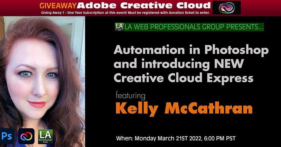 Automation in Photoshop and Introducing NEW Creative Cloud Express featuring Kelly McCathran 1