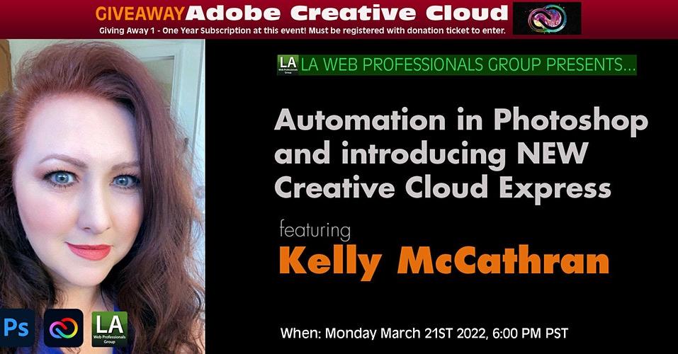 Automation in Photoshop and Introducing NEW Creative Cloud Express featuring Kelly McCathran 2